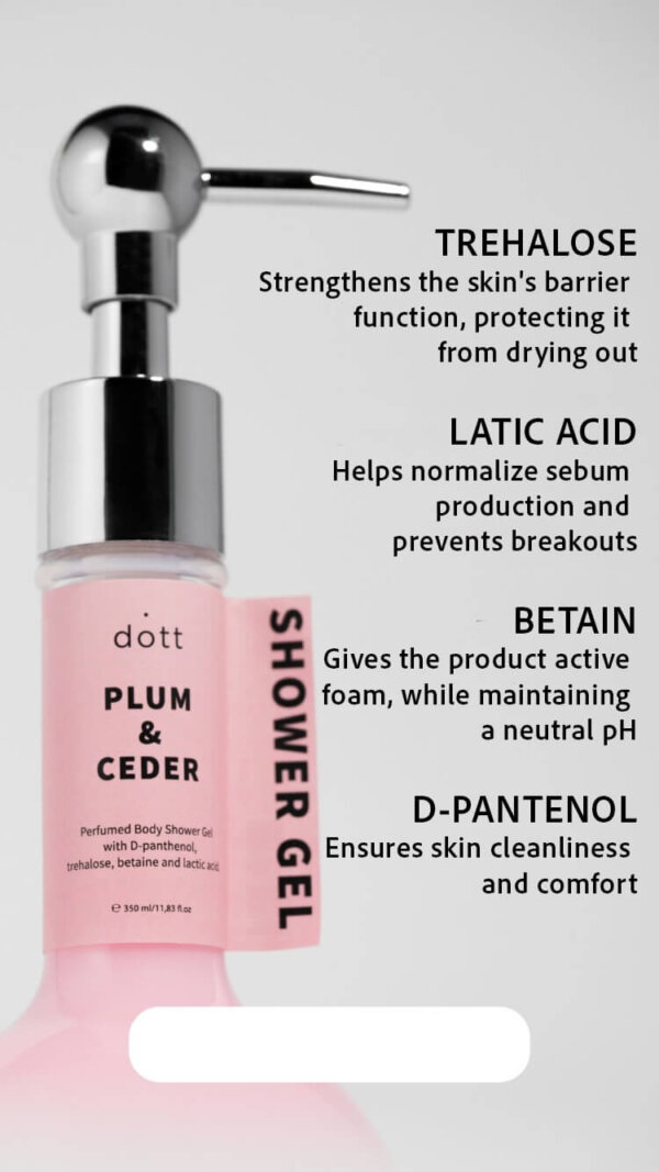 Perfumed Shower Gel with D-panthenol, trehalose, betaine and lactic acid | PLUM & CEDAR - Image 3